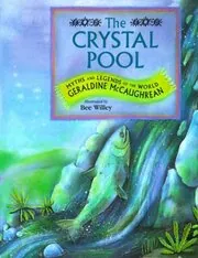 Book cover for "The Crystal Pool" by Geraldine McCaughrean