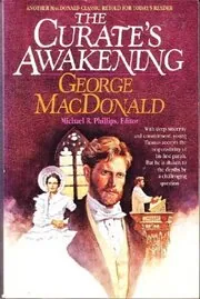 Book cover for "The Curate's Awakening / Thomas Wingfold, Curate" by George MacDonald