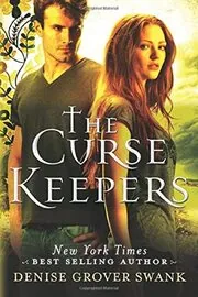 Book cover for "The Curse Keepers" by Denise Grover Swank
