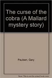 Book cover for "The Curse of the Cobra" by Gary Paulsen