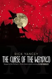 Book cover for "The Curse of the Wendigo" by Richard Yancey