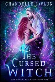 Book cover for "The Cursed Witch" by Chandelle LaVaun