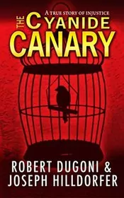 The Cyanide Canary