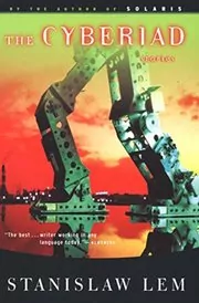 Book cover for "The Cyberiad" by Stanislaw Lem
