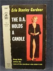 The D.A. Holds a Candle