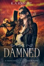 Book cover for "The Damned" by KA Knight