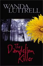 The Dandelion Killer
