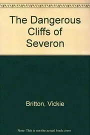 The Dangerous Cliffs of Severon