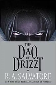 The Dao of Drizzt