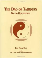 Book cover for "The Dao of Taijiquan" by Tsung Hwa Jou