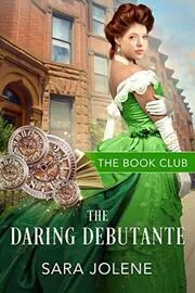 The Daring Debutante