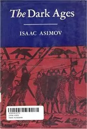 Book cover for "The Dark Ages" by Isaac Asimov