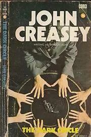 Book cover for "The Dark Circle" by John Creasey