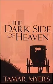 The Dark Side of Heaven