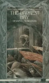 Book cover for "The Darkest Day" by Dennis L McKiernan