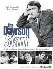 The Dawson Slant