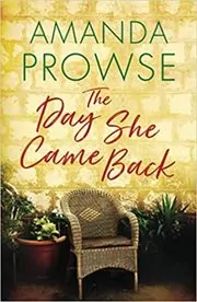 The Day She Came Back