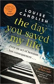 The Day You Saved My Life