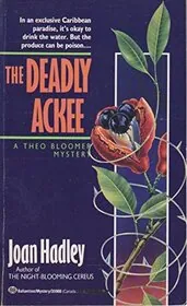 Book cover for "The Deadly Ackee" by Joan Hess