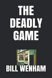 The Deadly Game