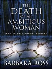 The Death of an Ambitious Woman