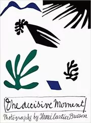 Book cover for "The Decisive Moment" by Henri Cartier-Bresson