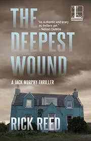 The Deepest Wound