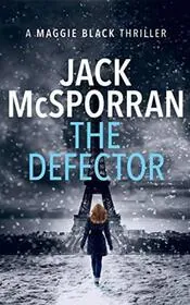 Book cover for "The Defector" by Jack McSporran