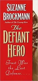 The Defiant Hero