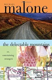 The Delectable Mountains, Or, Entertaining Strangers