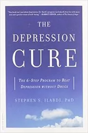 Book cover for "The Depression Cure" by Stephen S. Ilardi