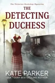 The Detecting Duchess
