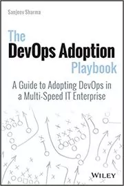 Book cover for "The DevOps Adoption Playbook" by Sanjeev Sharma