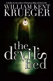 Book cover for "The Devil's Bed" by William Kent Krueger