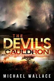 Book cover for "The Devil's Cauldron" by Michael Wallace