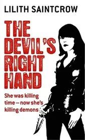 Book cover for "The Devil's Right Hand" by Lilith Saintcrow