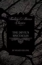 The Devil's Spectacles