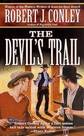 Book cover for "The Devil's Trail" by Robert J Conley