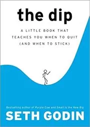 Book cover for "The Dip"