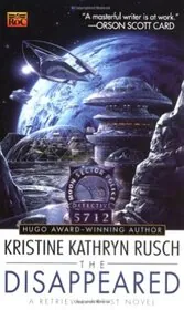 Book cover for "The Disappeared" by Kristine Kathryn Rusch