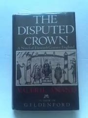 Book cover for "The Disputed Crown" by Valerie Anand