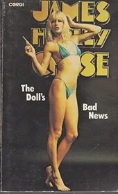 Book cover for "The Doll's Bad News / Twelve C----- and a Woman" by James Hadley Chase