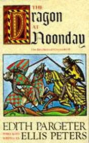 Book cover for "The Dragon at Noonday" by Ellis Peters