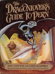 The Dragonlover's Guide to Pern