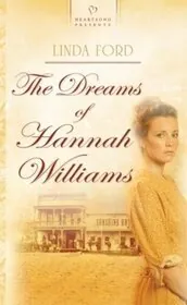The Dreams Of Hannah Williams