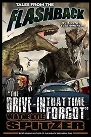 The Drive-in That Time Forgot