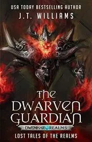 Book cover for "The Dwarven Guardian" by JT Williams