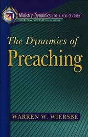 The Dynamics of Preaching