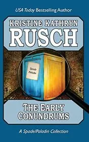 Book cover for "The Early Conundrums" by Kristine Kathryn Rusch