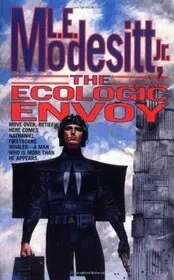 Book cover for "The Ecologic Envoy" by LE Modesitt Jr
